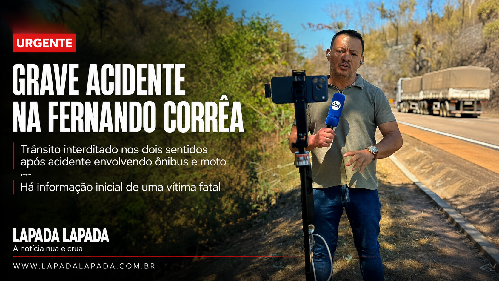 URGENTE AGORA: GRAVE ACIDENTE COM VÍTIMA FATAL NA FERNANDO CORRÊA