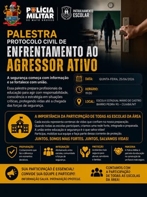 24º BPM REÚNE ESCOLAS DE CUIABÁ EM TREINAMENTO PARA ENFRENTAMENTO DE ATAQUES E SITUAÇÕES DE RISCO